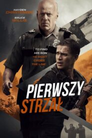 Pierwszy Strzał Cały Film – Online – Gdzie Oglądać?