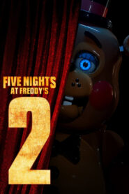 Five Nights at Freddy’s 2 Cały Film – Online – Gdzie Oglądać?