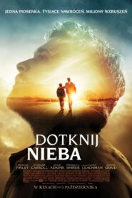 Dotknij nieba Cały Film – Online – Gdzie Oglądać?