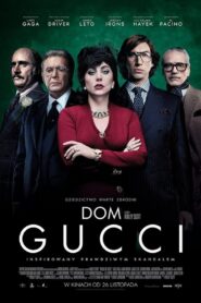 Dom Gucci Cały Film – Online – Gdzie Oglądać?