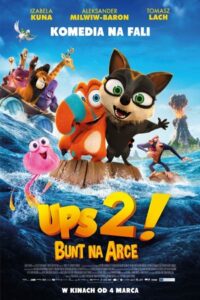 Ups 2! Bunt na arce Cały Film – Online – Gdzie Oglądać?