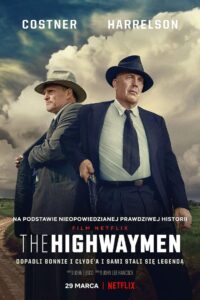 The Highwaymen Cały Film – Online – Gdzie Oglądać?