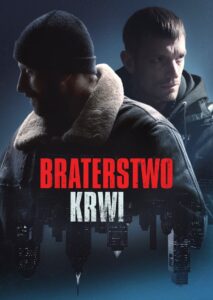 Bracia we krwi Cały Film – Online – Gdzie Oglądać?