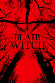 Blair Witch Cały Film – Online – Gdzie Oglądać?