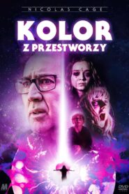 Kolor z Przestworzy Cały Film – Online – Gdzie Oglądać?