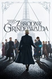 Fantastyczne zwierzęta: Zbrodnie Grindelwalda Cały Film – Online – Gdzie Oglądać?