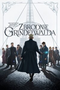 Fantastyczne zwierzęta: Zbrodnie Grindelwalda Cały Film – Online – Gdzie Oglądać?