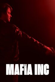 Mafia Inc Cały Film – Online – Gdzie Oglądać?