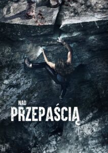 Nad przepaścią Cały Film – Online – Gdzie Oglądać?