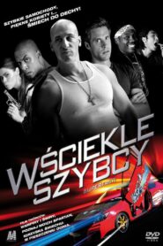 Wściekle szybcy Cały Film – Online – Gdzie Oglądać?