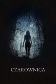 Czarownica: Bajka ludowa z Nowej Anglii Cały Film – Online – Gdzie Oglądać?