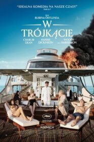 W trójkącie Cały Film – Online – Gdzie Oglądać?