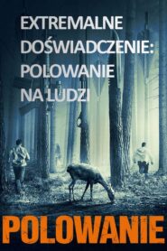 Polowanie Cały Film – Online – Gdzie Oglądać?