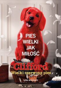 Clifford. Wielki czerwony pies Cały Film – Online – Gdzie Oglądać?