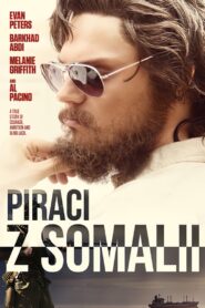 Piraci z Somalii Cały Film – Online – Gdzie Oglądać?