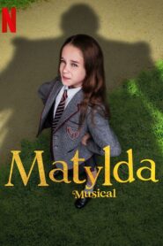 Matylda: Musical Cały Film – Online – Gdzie Oglądać?