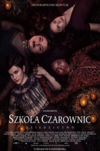 Szkoła czarownic: Dziedzictwo Cały Film – Online – Gdzie Oglądać?