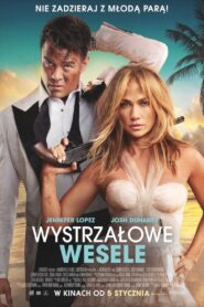 Wystrzałowe Wesele Cały Film – Online – Gdzie Oglądać?