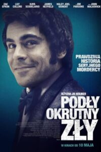 Podły, okrutny, zły Cały Film – Online – Gdzie Oglądać?