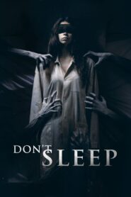 Don’t Sleep Cały Film – Online – Gdzie Oglądać?