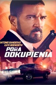 Pora odkupienia Cały Film – Online – Gdzie Oglądać?