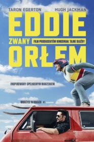 Eddie zwany Orłem Cały Film – Online – Gdzie Oglądać?