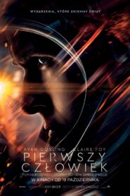 Pierwszy człowiek Cały Film – Online – Gdzie Oglądać?