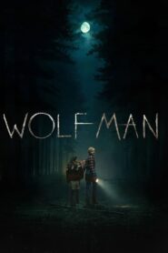 Wolf Man Cały Film – Online – Gdzie Oglądać?