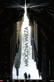 Mroczna Wieża Cały Film – Online – Gdzie Oglądać?