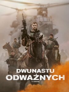 Dwunastu odważnych Cały Film – Online – Gdzie Oglądać?