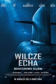 Wilcze echa Cały Film – Online – Gdzie Oglądać?