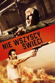 Nie wszyscy święci Cały Film – Online – Gdzie Oglądać?