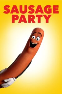 Sausage Party Cały Film – Online – Gdzie Oglądać?