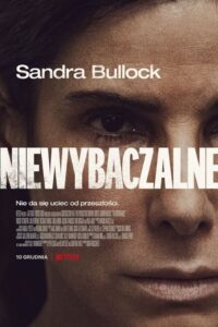 Niewybaczalne Cały Film – Online – Gdzie Oglądać?