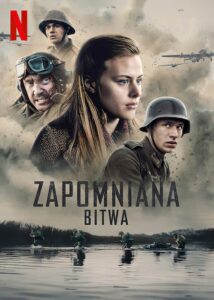 Zapomniana bitwa Cały Film – Online – Gdzie Oglądać?