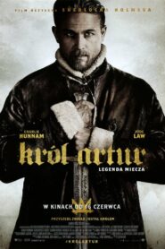 Król Artur: Legenda miecza Cały Film – Online – Gdzie Oglądać?