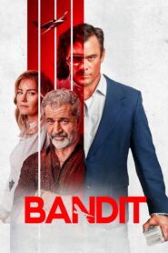 Bandit Cały Film – Online – Gdzie Oglądać?