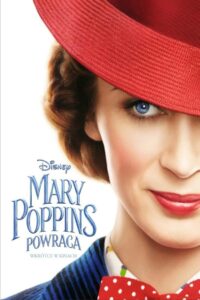 Mary Poppins powraca Cały Film – Online – Gdzie Oglądać?