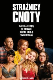 Strażnicy cnoty Cały Film – Online – Gdzie Oglądać?