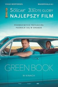 Green Book Cały Film – Online – Gdzie Oglądać?